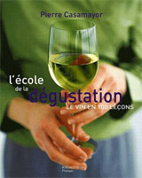 Ecole de la d&eacute;gustation