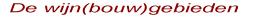 De wijn(bouw)gebieden